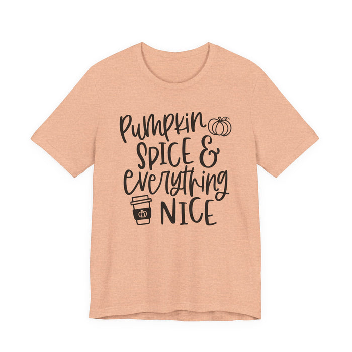 Pumpkin Spice and Everything Nice Fall T-Shirt