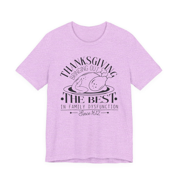 Thanksgiving Family Dysfunction T-Shirt