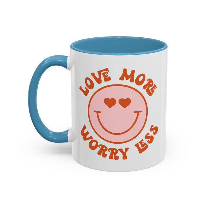 Love More Worry Less ceramic coffee mug in Light Blue