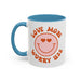 Love More Worry Less ceramic coffee mug in Light Blue