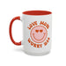 Love More Worry Less ceramic coffee mug in Red