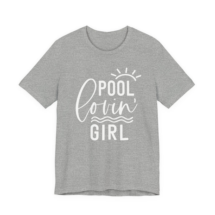 Pool Lovin' Girl T-Shirt