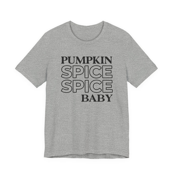 Pumpkin Spice Spice Baby T-Shirt
