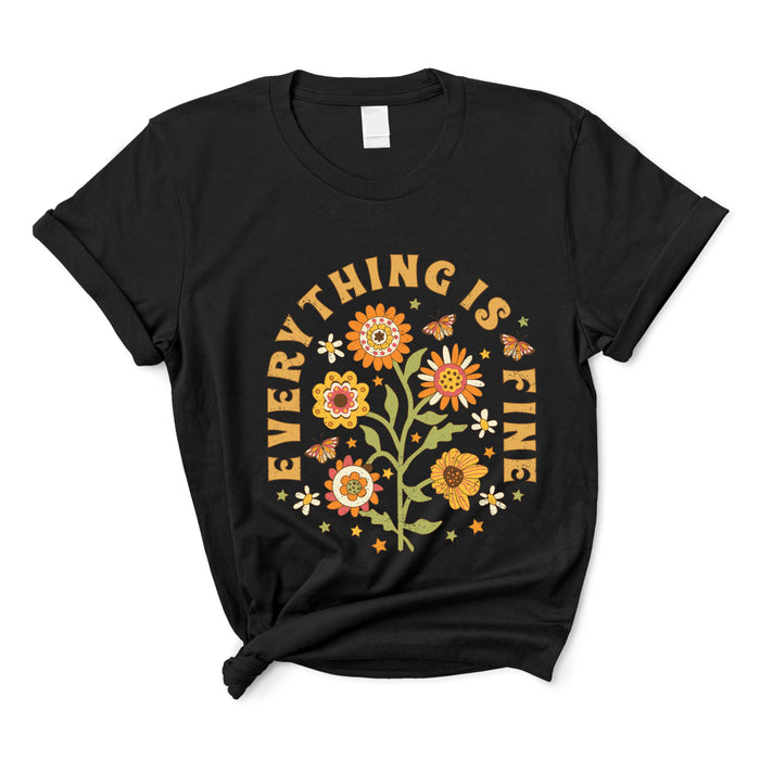 Everything is Fine Floral T-Shirt