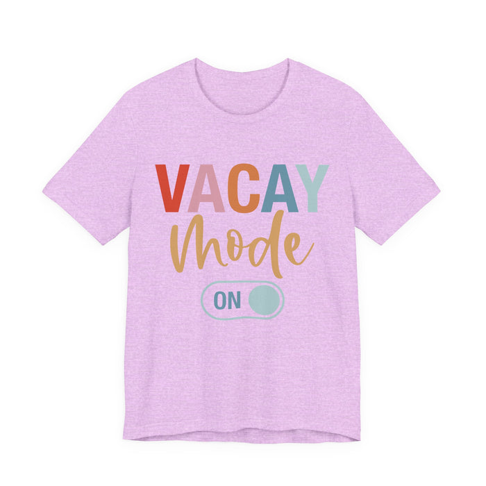Vacay Mode On T-Shirt