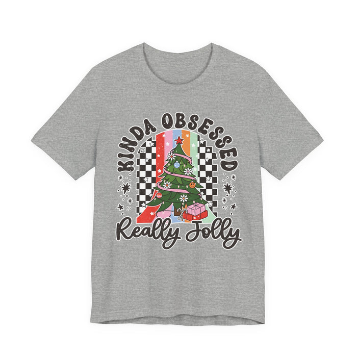 Kinda Obsessed Really Jolly Christmas T-Shirt
