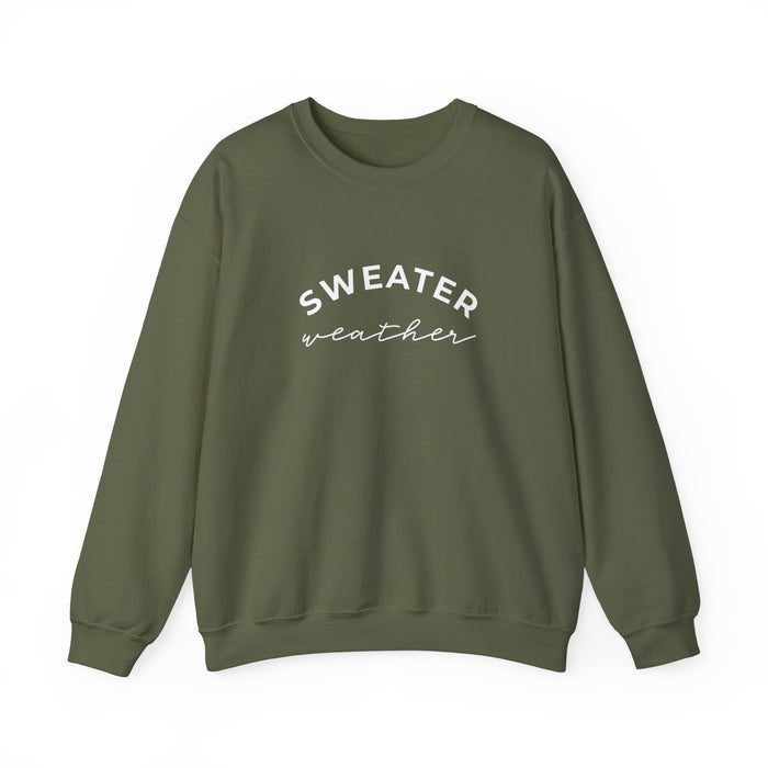 Sweater Weather Sweatshirt