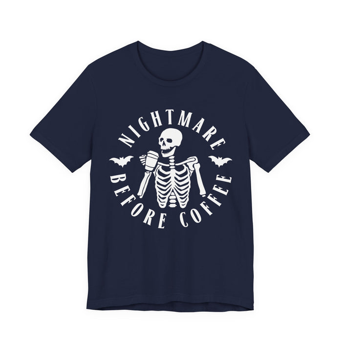 Nightmare Before Coffee T-Shirt