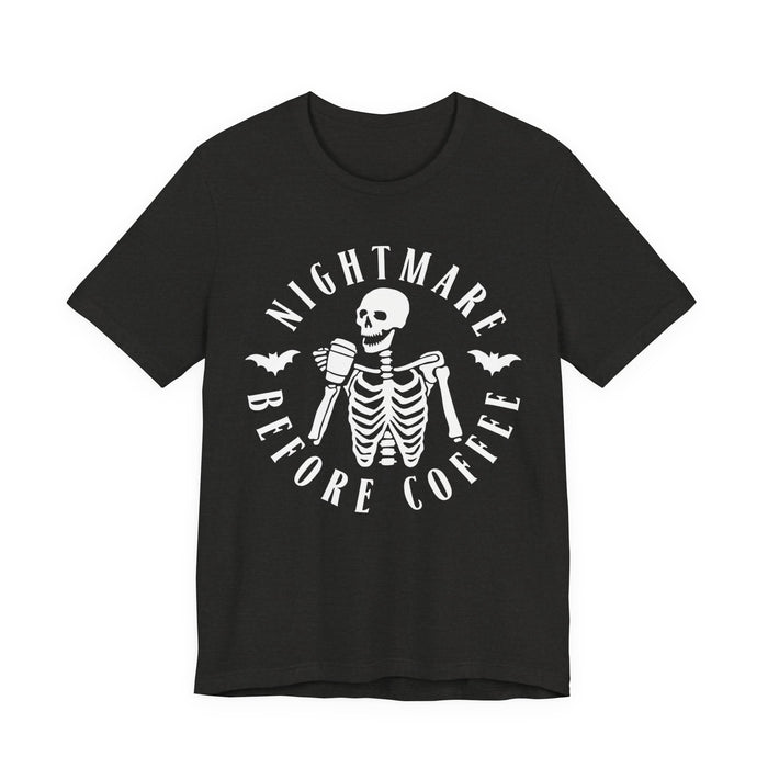 Nightmare Before Coffee T-Shirt