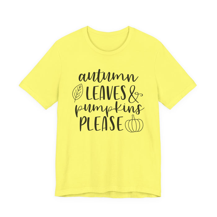 Autumn Leaves and Pumpkins Please T-Shirt