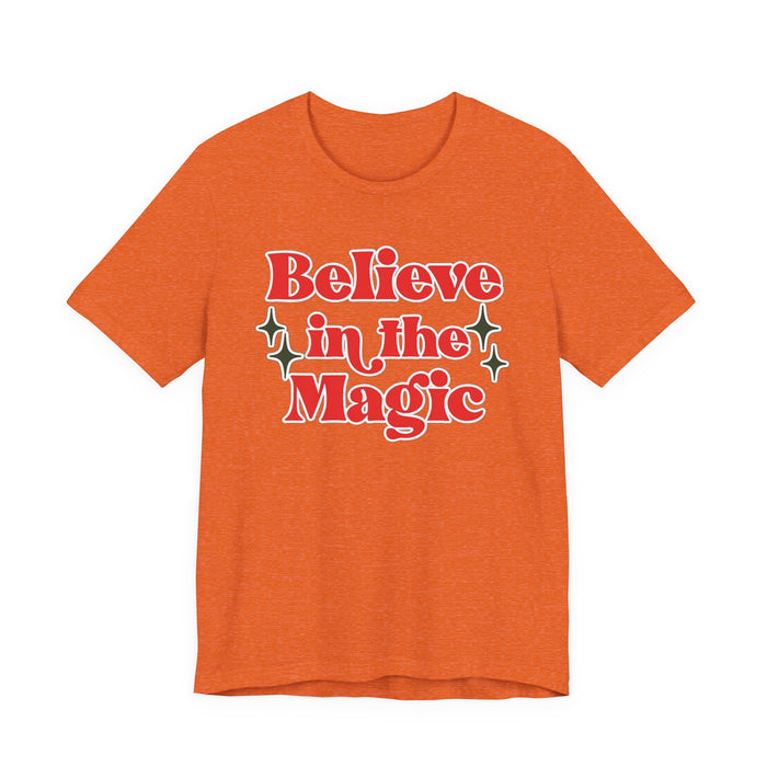 Believe in the Magic T-Shirt