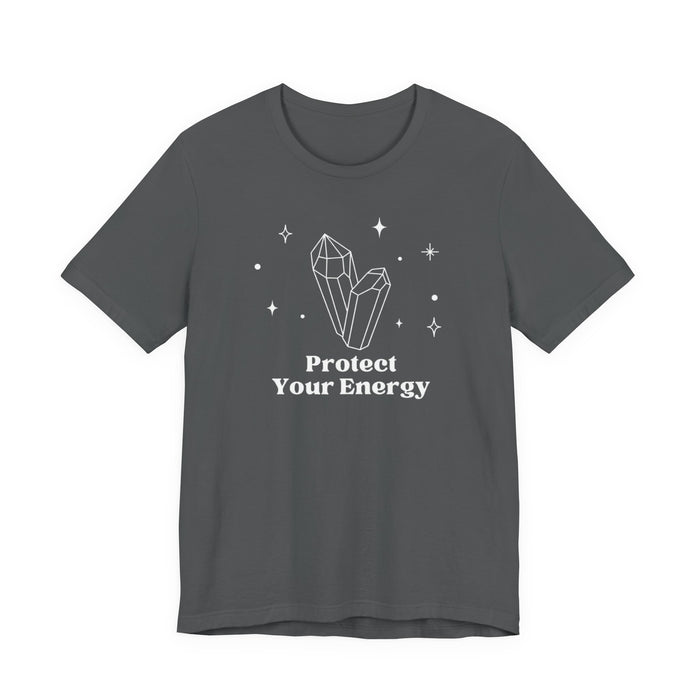 Protect Your Energy T-Shirt