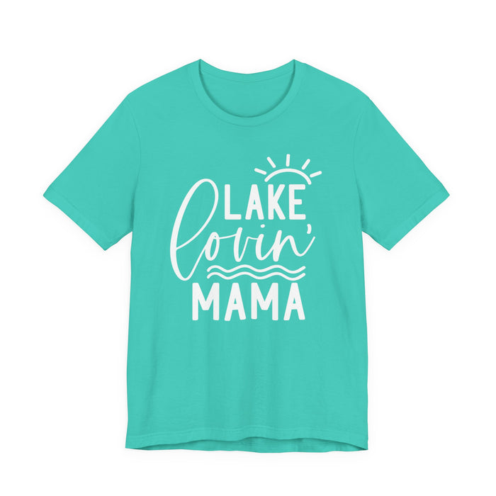 Lake Lovin' Mama T-Shirt