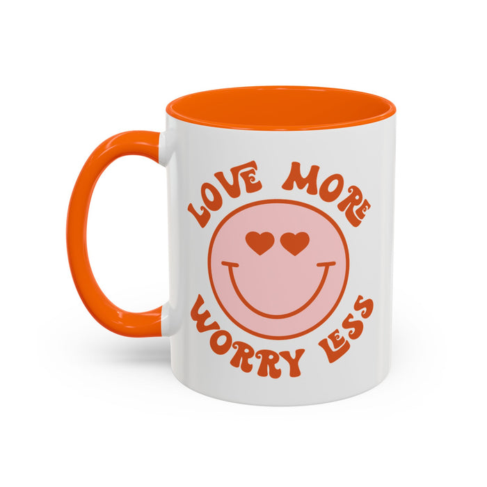 Love More Worry Less ceramic coffee mug in Orange