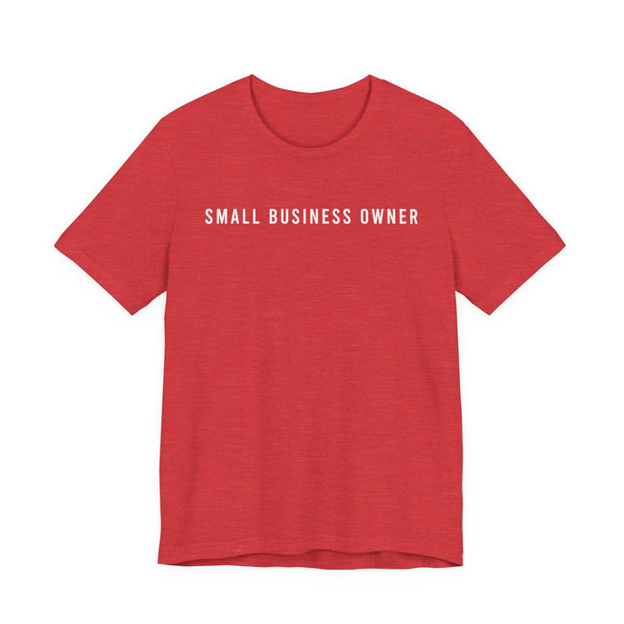 Small Business Owner T-Shirt