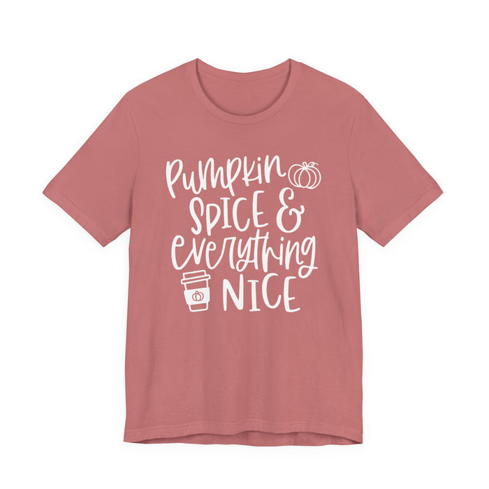 Pumpkin Spice and Everything Nice Fall T-Shirt