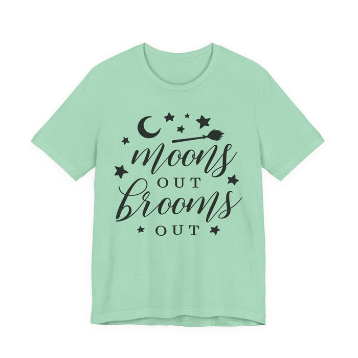 Moons Out Brooms Out T-Shirt