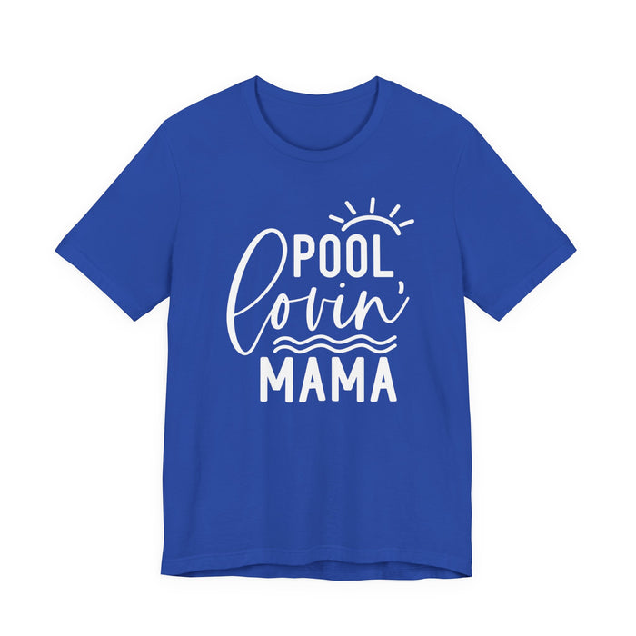 Pool Lovin' Mama T-Shirt