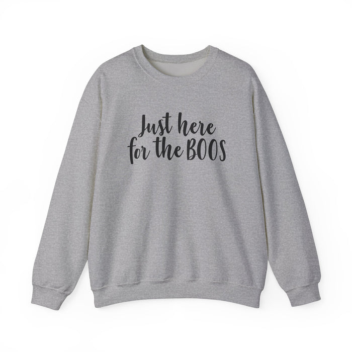 Just Here For The Boos Sweatshirt