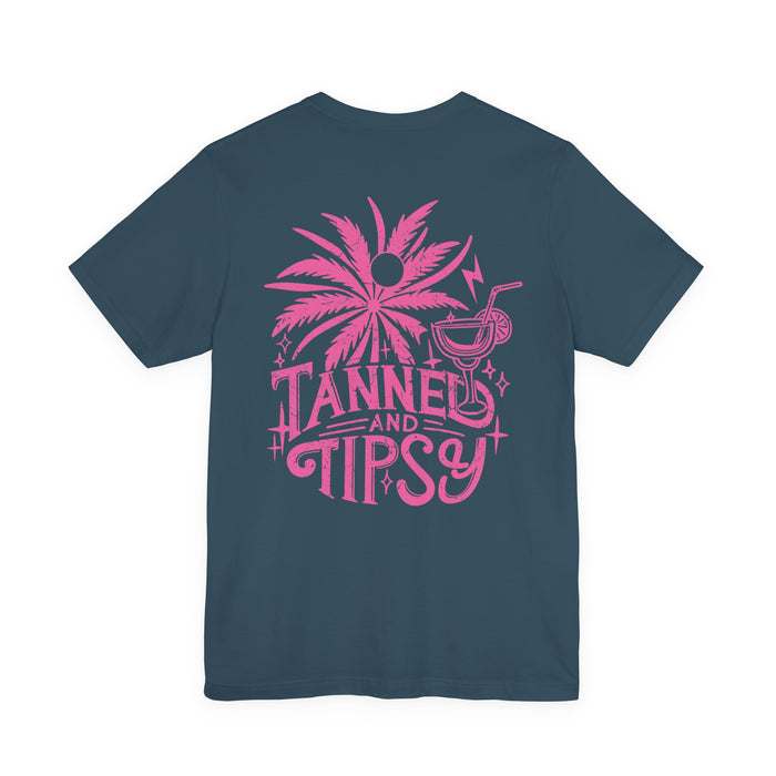 Tanned and Tipsy Double Sided T-Shirt
