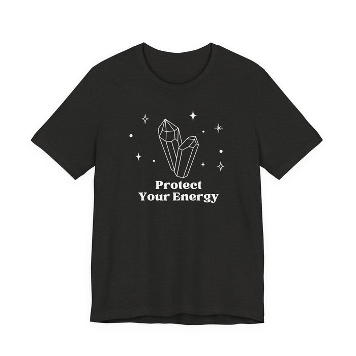 Protect Your Energy T-Shirt