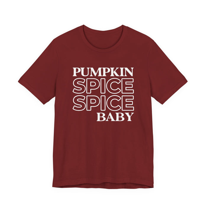Pumpkin Spice Spice Baby T-Shirt