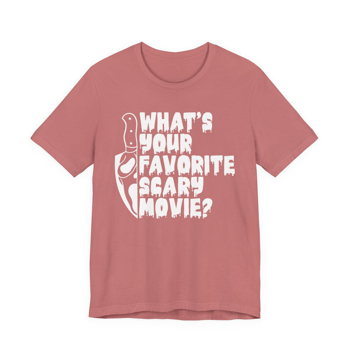 What's Your Favorite Scary Movie? T-Shirt