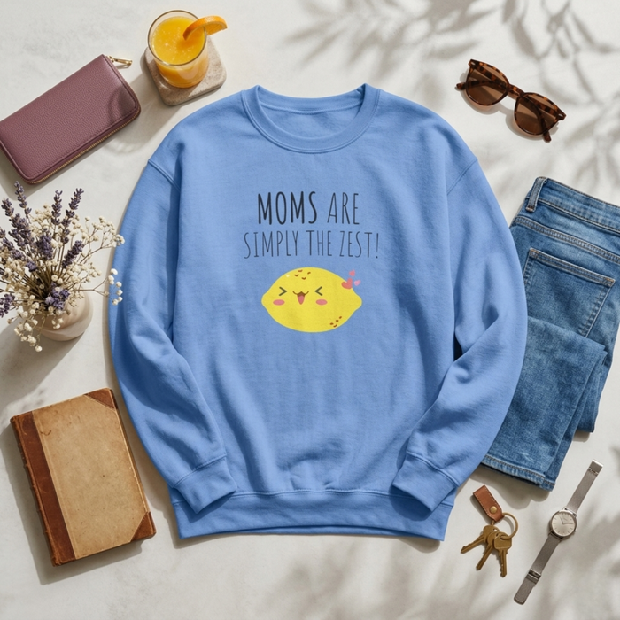 Mom "Moms Are Simply The Zest!" Sweatshirt