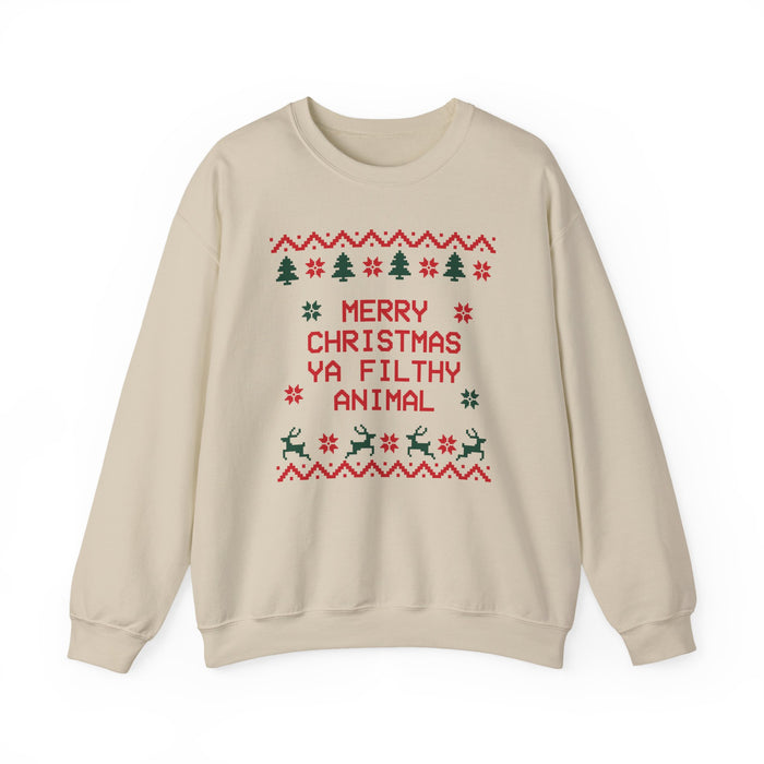 Merry Christmas Ya Filthy Animal Sweatshirt