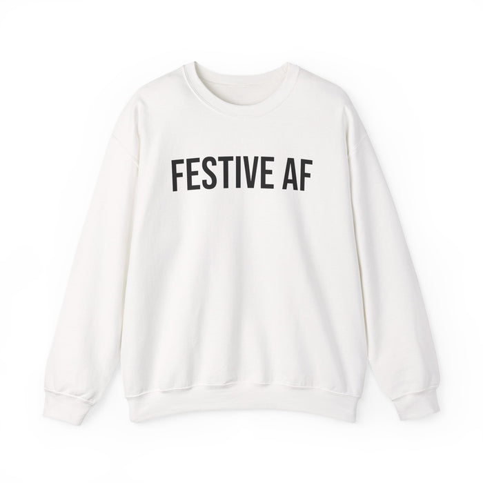 Festive AF Sweatshirt