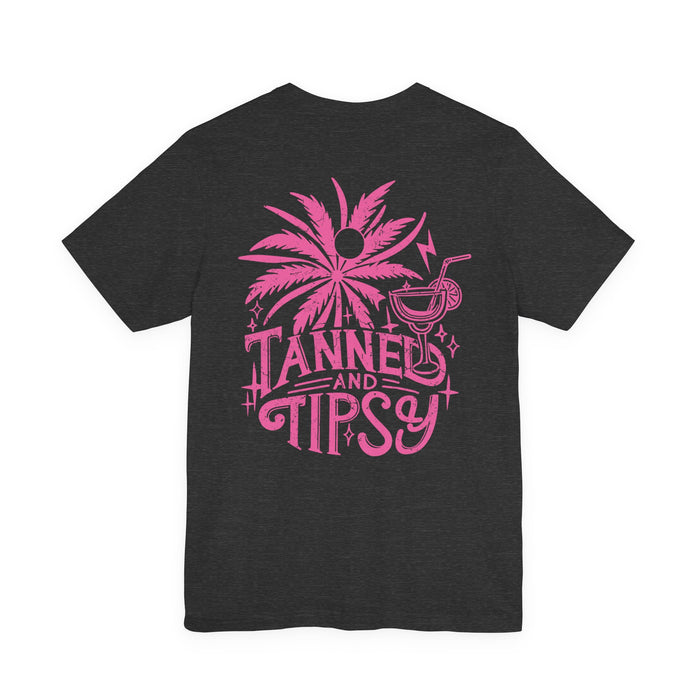 Tanned and Tipsy Double Sided T-Shirt