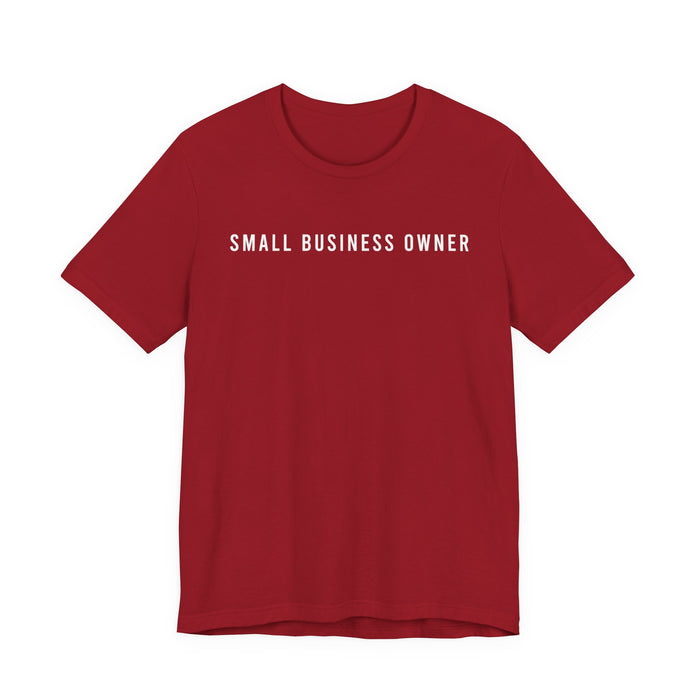 Small Business Owner T-Shirt