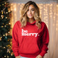 Be Merry. Bold Sweatshirt