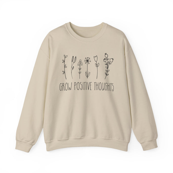 Grow Positive Thoughts Sweatshirt