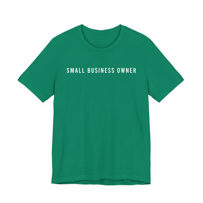 Small Business Owner T-Shirt