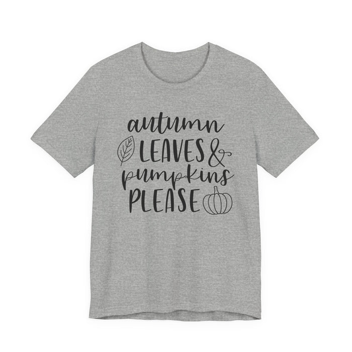 Autumn Leaves and Pumpkins Please T-Shirt