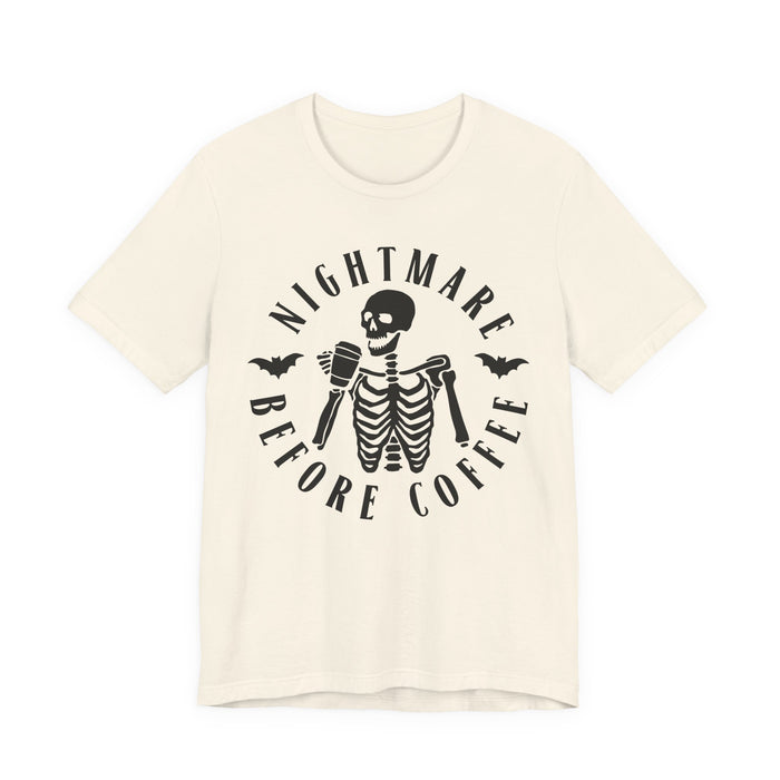 Nightmare Before Coffee T-Shirt