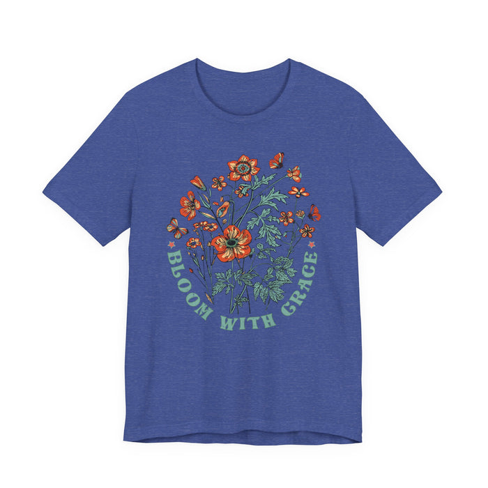 Bloom with Grace T-Shirt