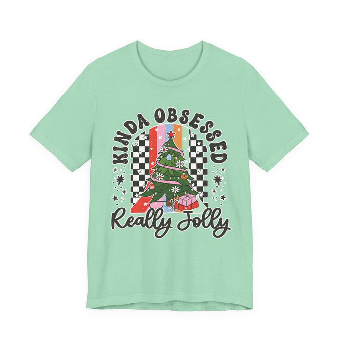 Kinda Obsessed Really Jolly Christmas T-Shirt
