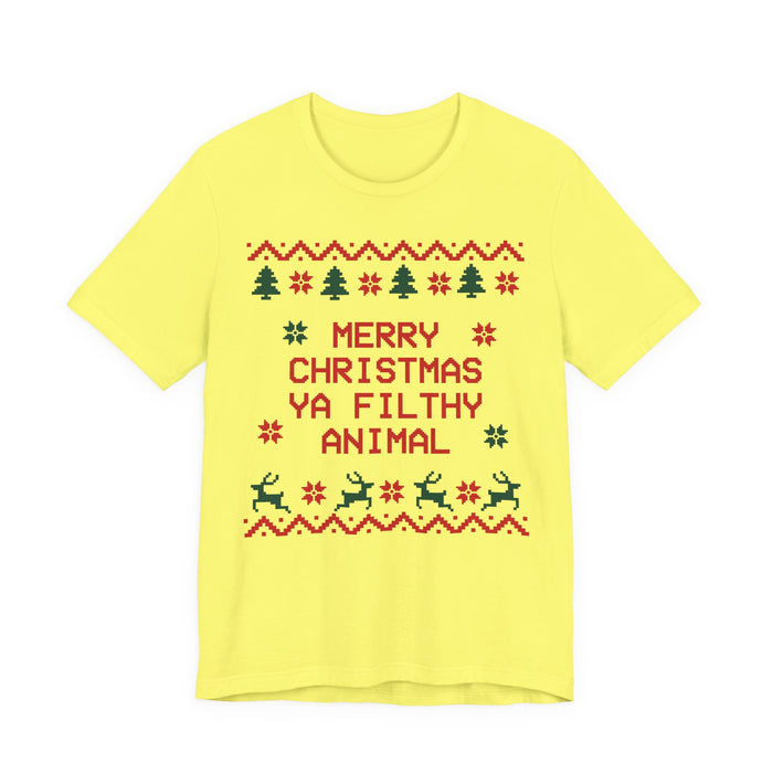 Merry Christmas Ya Filthy Animal T-Shirt