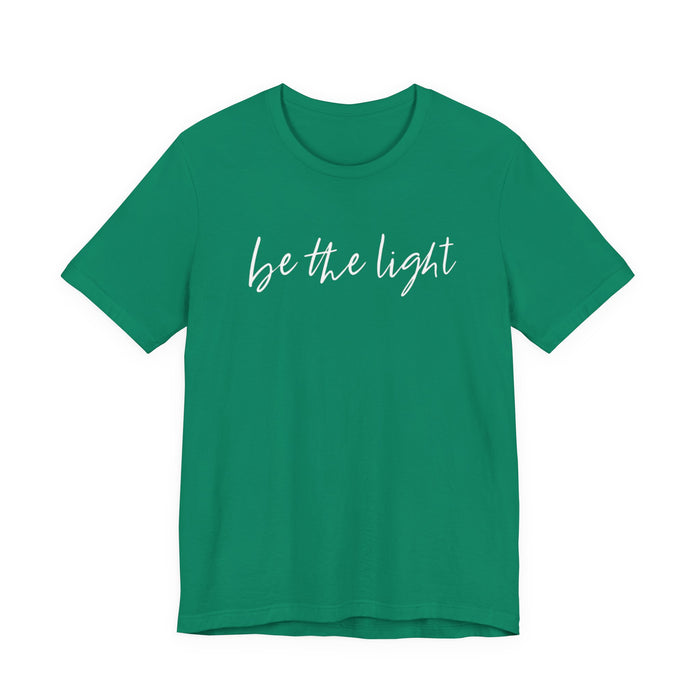 Be The Light T-Shirt