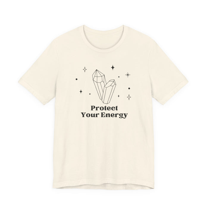 Protect Your Energy T-Shirt