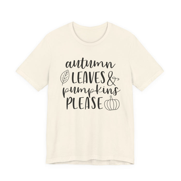Autumn Leaves and Pumpkins Please T-Shirt