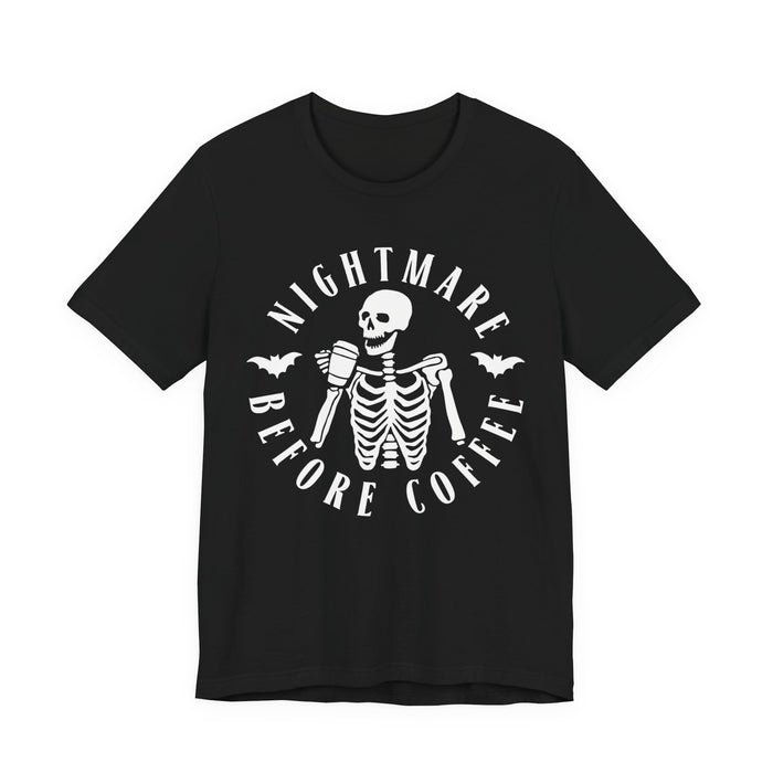 Nightmare Before Coffee T-Shirt
