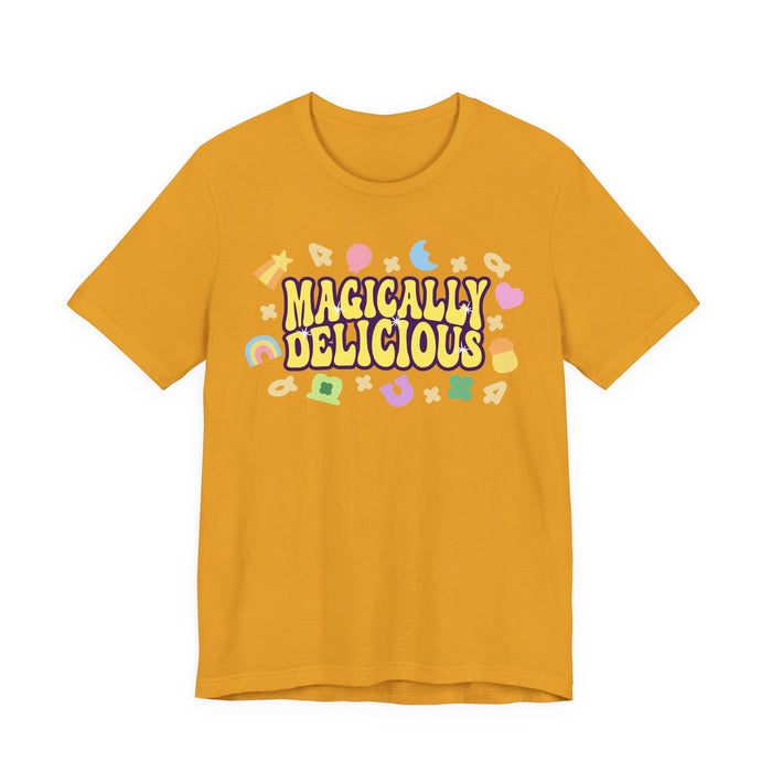 Magically Delicious T-Shirt