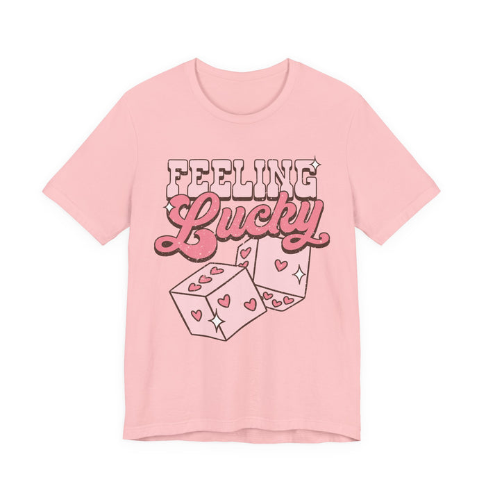 Feeling Lucky T-Shirt