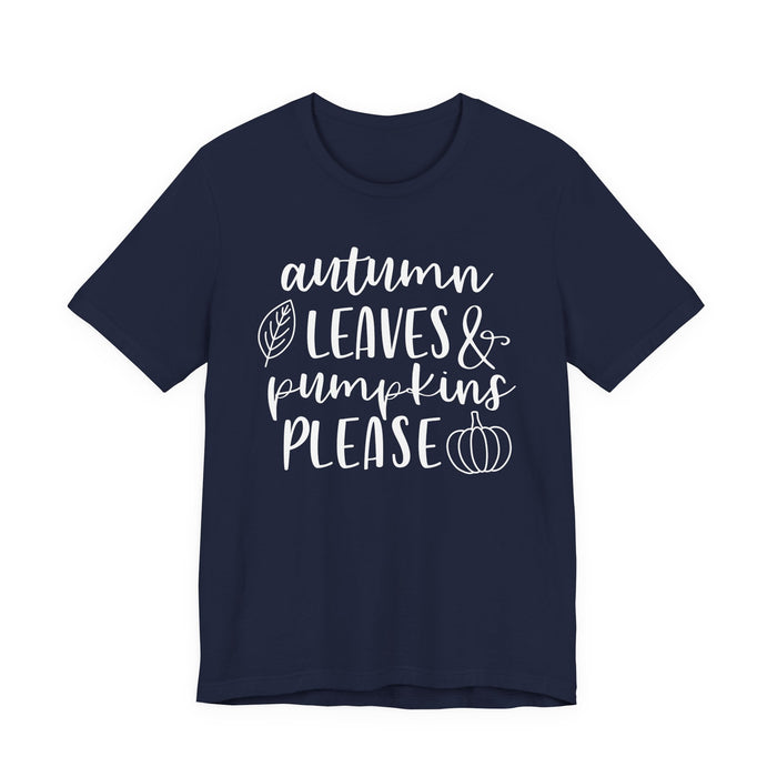 Autumn Leaves and Pumpkins Please T-Shirt