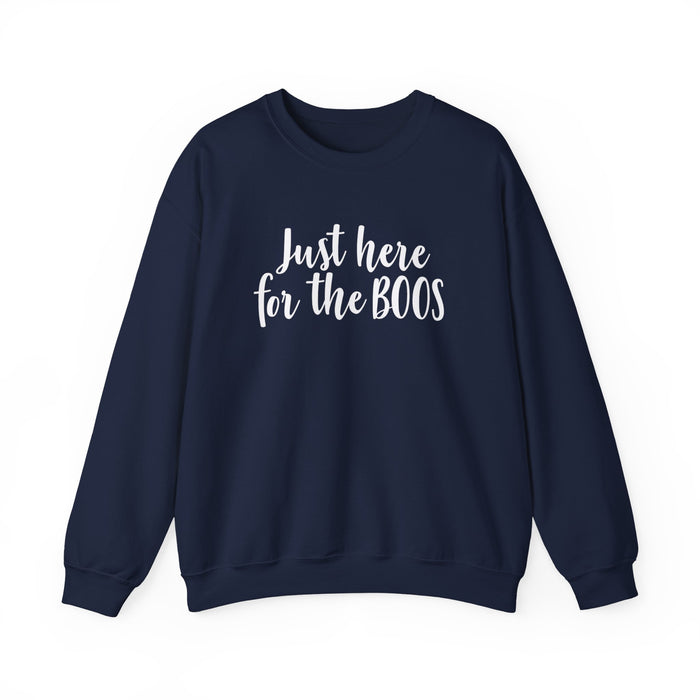 Just Here For The Boos Sweatshirt