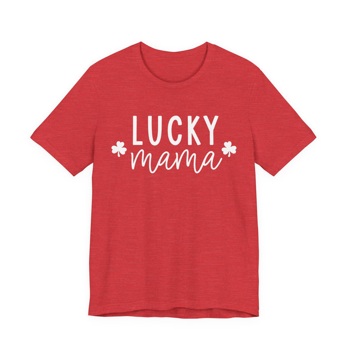 Lucky Mama Shirt