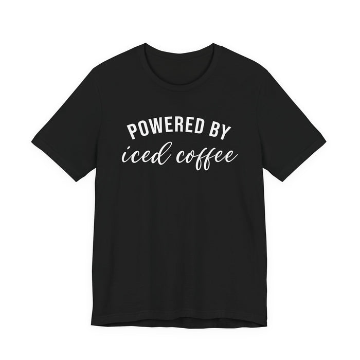 Powered by Iced Coffee T-Shirt